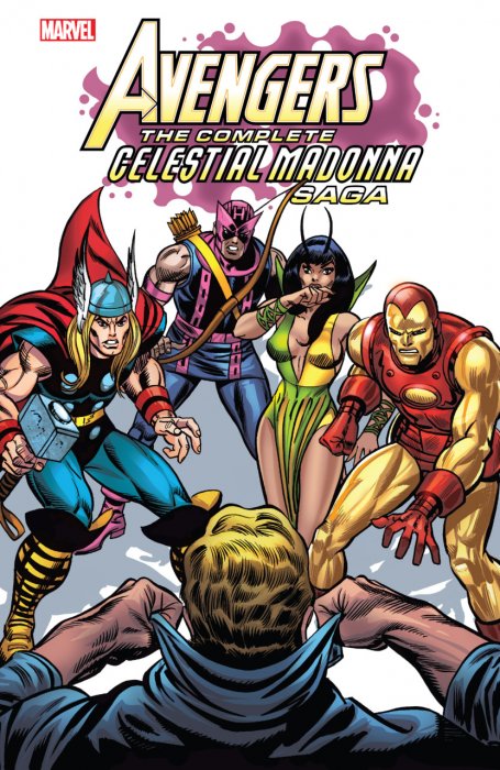 Avengers - The Complete Celestial Madonna Saga #1 - TPB