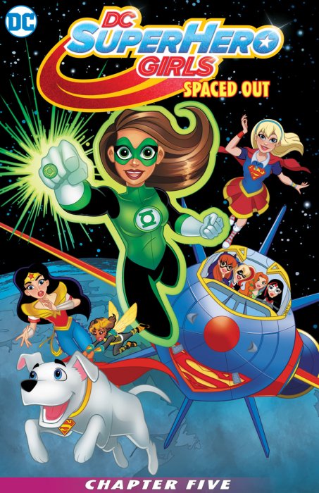 DC Super Hero Girls #5 - Spaced Out
