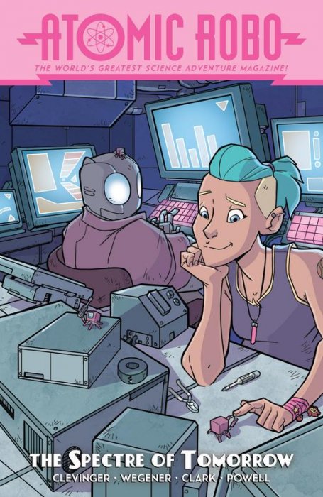 Atomic Robo and the Spectre of Tomorrow #3