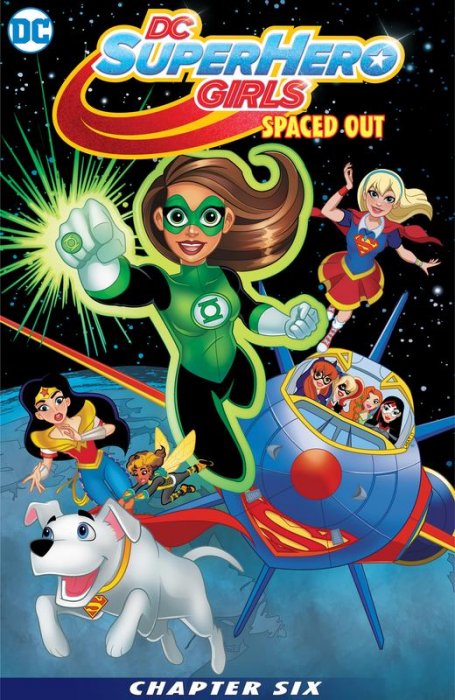 DC Super Hero Girls #6 - Spaced Out