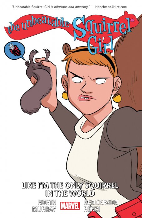The Unbeatable Squirrel Girl Vol.5 - Like I'm The Only Squirrel In The World