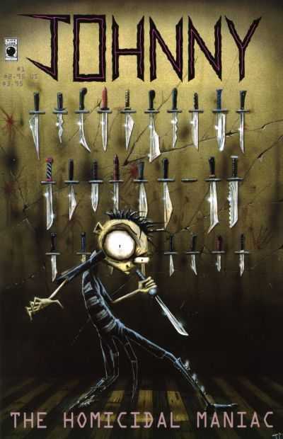 Johnny the Homicidal Maniac #1-7 Complete