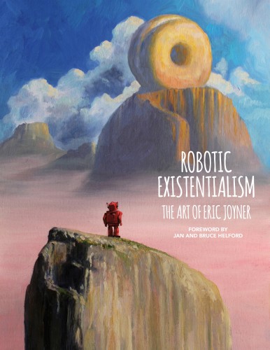 Robotic Existentialism - The Art of Eric Joyner #1
