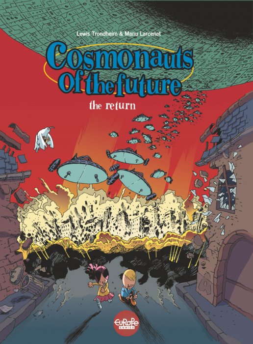 Cosmonauts of the Future #2 - The Comeback