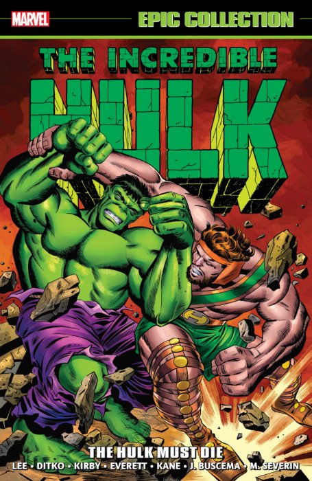 Incredible Hulk Epic Collection Vol.2 - The Hulk Must Die