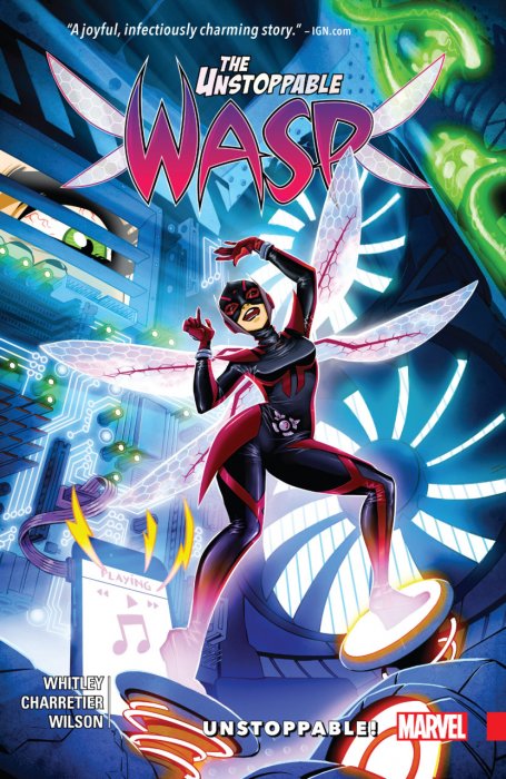 The Unstoppable Wasp Vol.1 - Unstoppable!