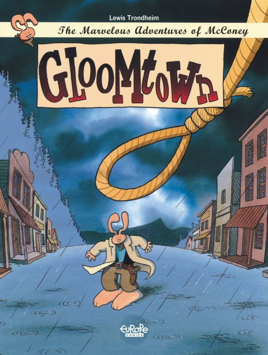 The Marvelous Adventures of McConey #1 - Gloomtown