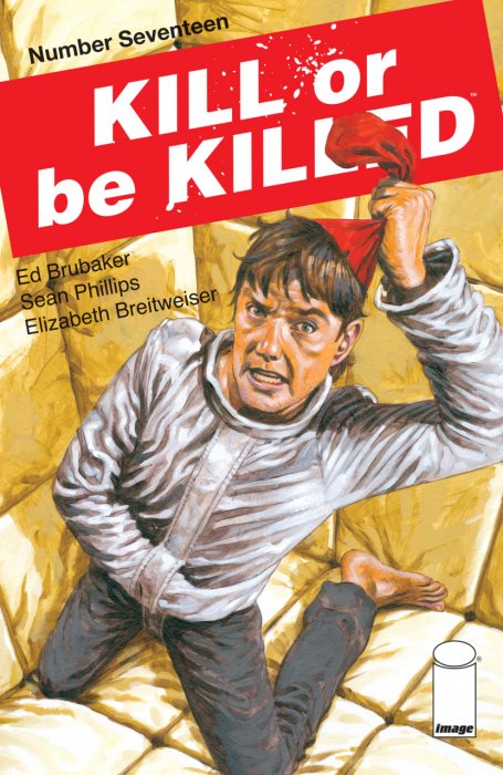 Kill Or Be Killed #17