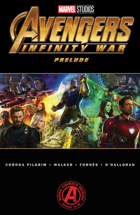 Marvel's Avengers - Infinity War Prelude #1 - TPB