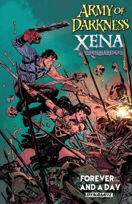 Army of Darkness Xena - Warrior Princess Forever...and A Day Vol.1