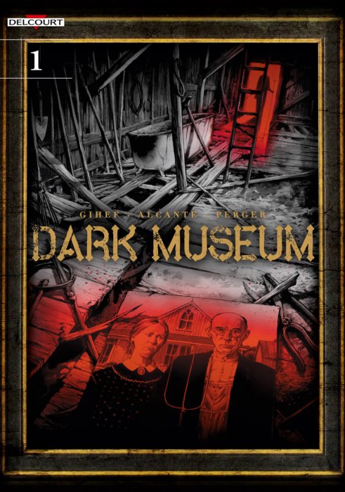 Dark Museum #1 - American Gothic