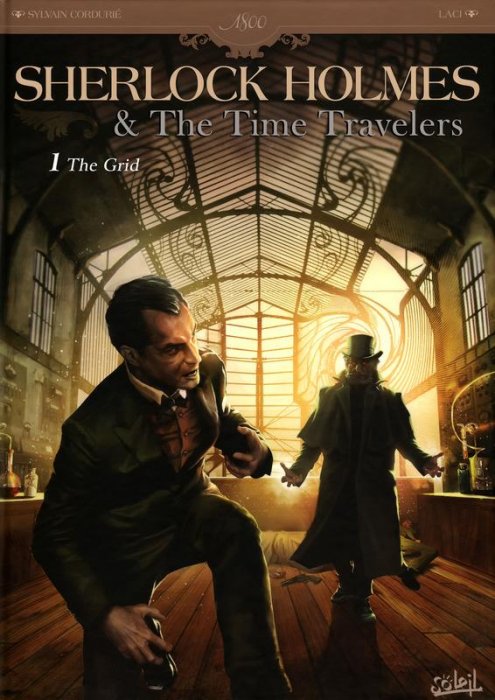 Sherlock Holmes & The Time Travelers Vol.1 The Grid