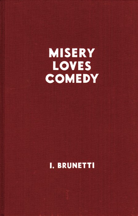 Misery Loves Comedy #1 - HC