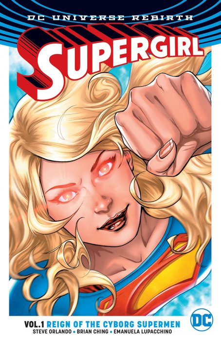 Supergirl Vol.1 - Reign of the Cyborg Supermen