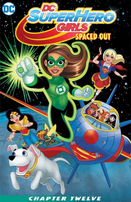 DC Super Hero Girls #12 - Spaced Out