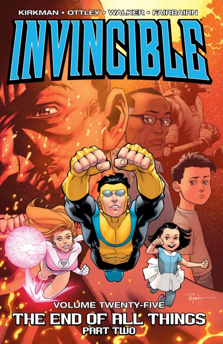 Invincible Vol.25 - The End of All Things Part 2