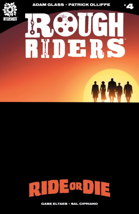 Rough Riders - Ride or Die #4
