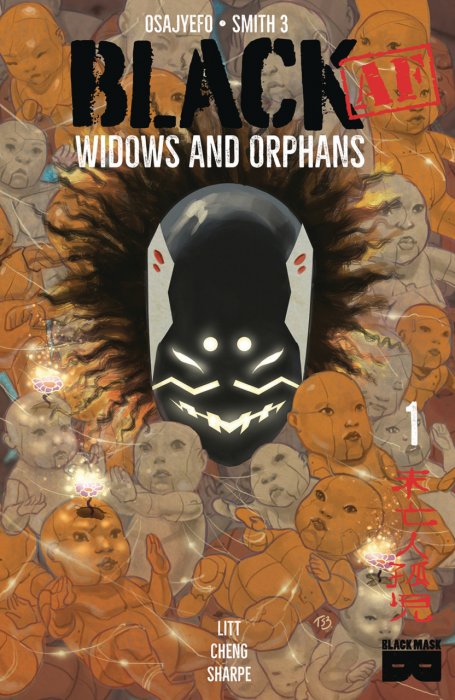 BLACK[AF] - Widows and Orphans #1