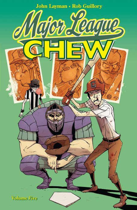 Chew vol.5 - Major League Chew
