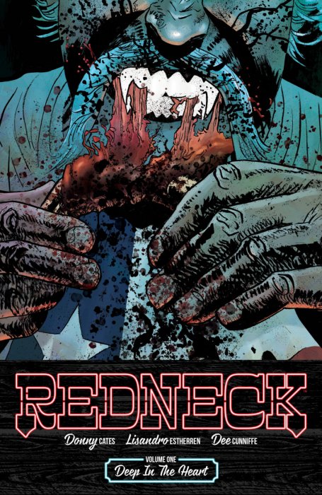 Redneck Vol.1 - Deep in the Heart
