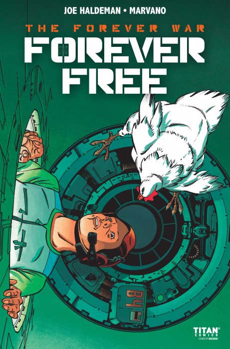 The Forever War - Forever Free #2