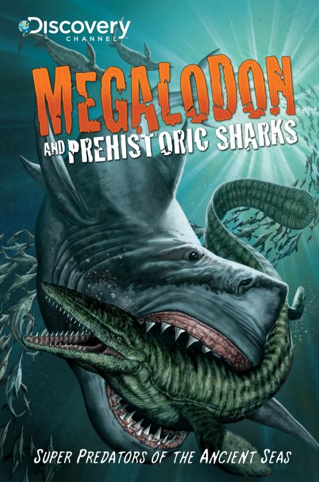 Megalodon & Prehistoric Sharks #1