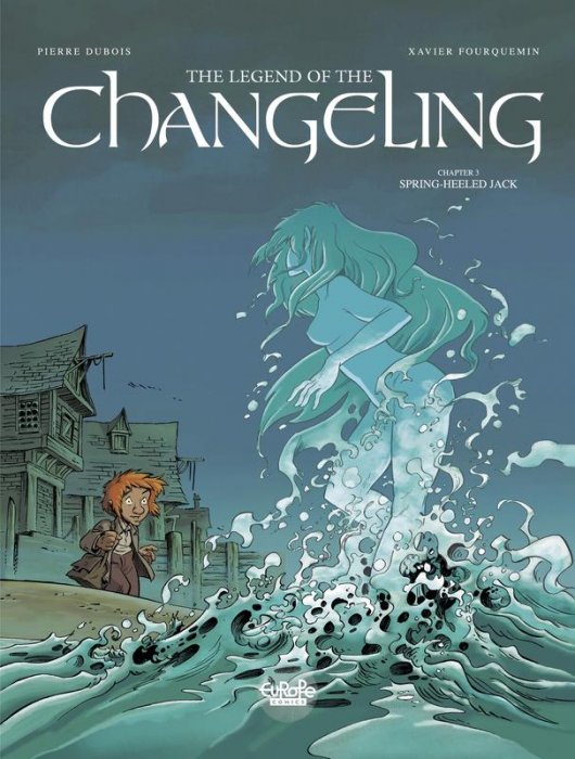 The Legend of the Changeling #3 - Spring-Heeled Jack