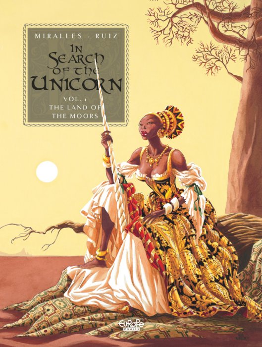 In Search of the Unicorn #1 - The Land of the Moors
