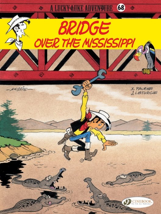 Lucky Luke #68 - Bridge Over the Mississippi