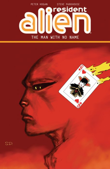 Resident Alien Vol.4 - The Man with No Name