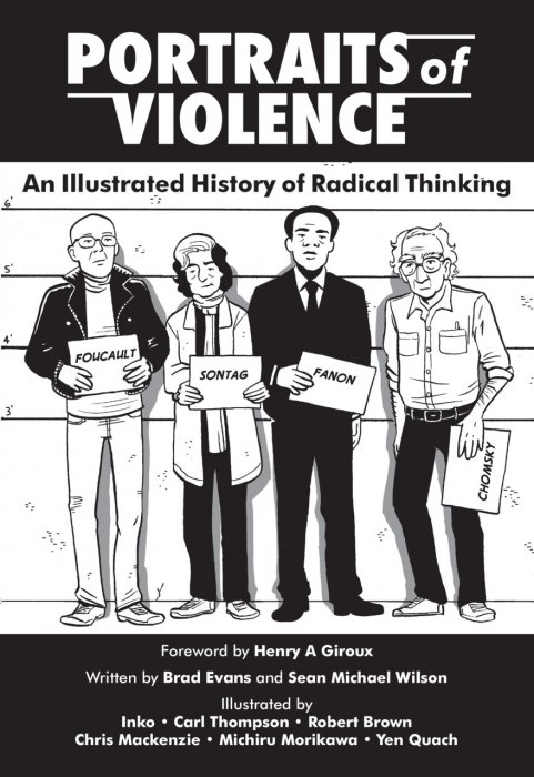Portraits of Violence - An Illustrated History of Radical Thinking #1