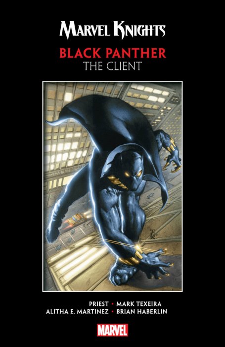 Marvel Knights Black Panther by Priest & Texeira - The Client #1 - TPB