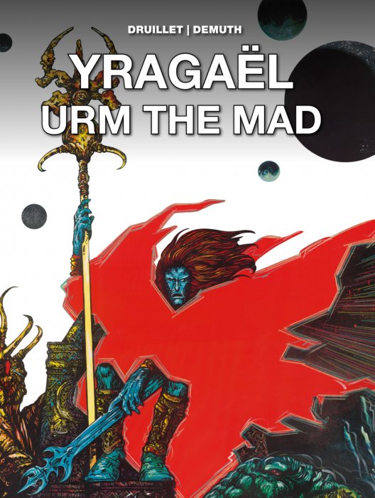Yragaël & Urm the Mad #1 - GN