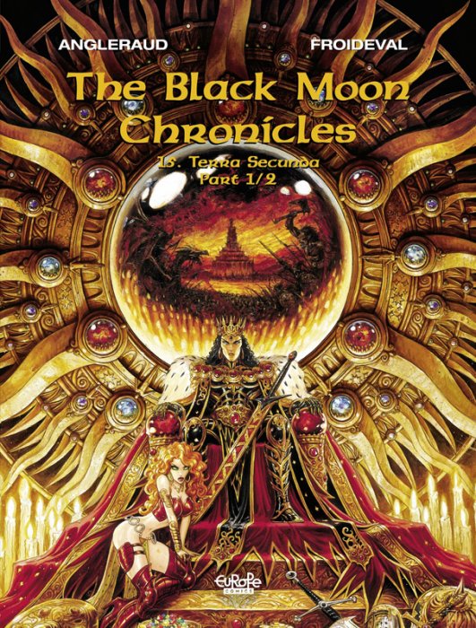 The Black Moon Chronicles #15 - Terra Secunda (Part 1 of 2)