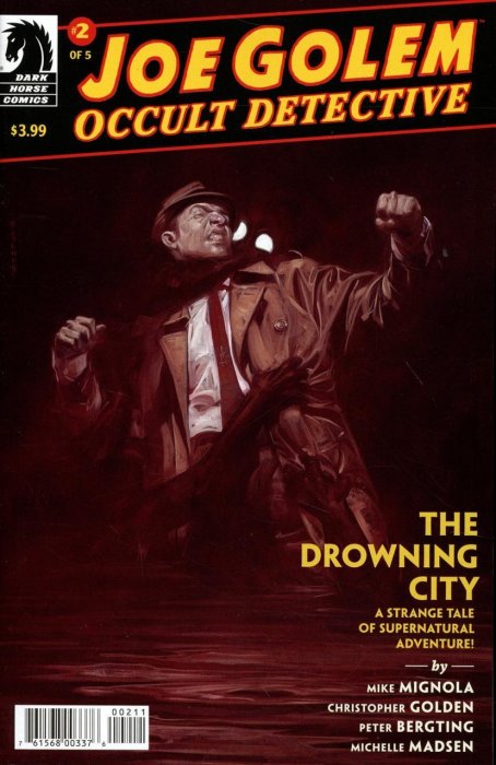 Joe Golem - Occult Detective--The Drowning City #2
