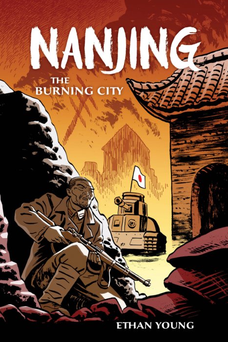Nanjing - The Burning City #1 - HC