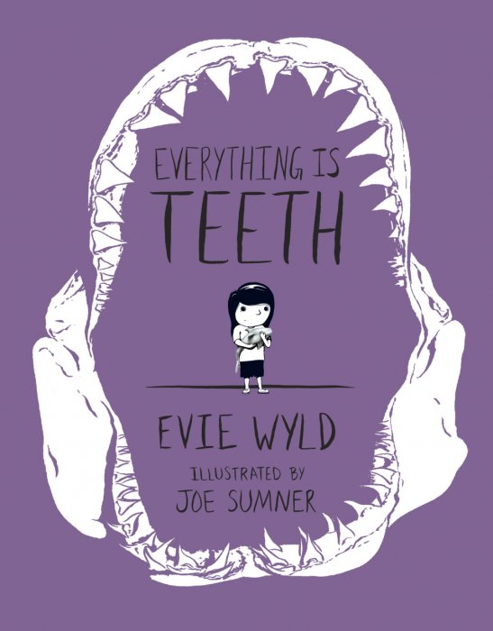 Everything is Teeth #1 - GN