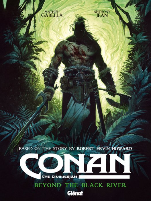 Conan the Cimmerian Vol.3 - Beyond the Black River