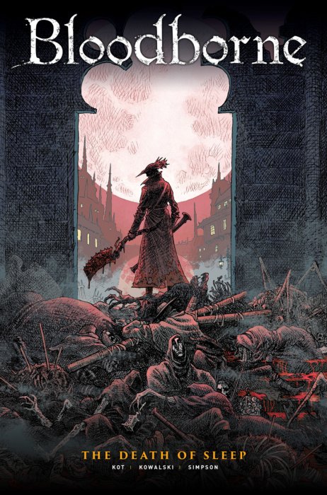 Bloodborne Vol.1 - The Death of Sleep