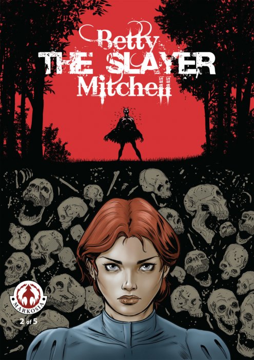 Betty 'The Slayer' Mitchell #2