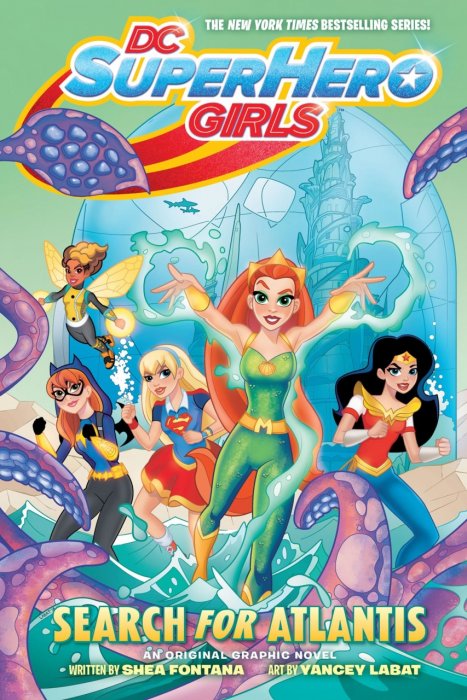 DC Super Hero Girls - Search for Atlantis #1 - OGN