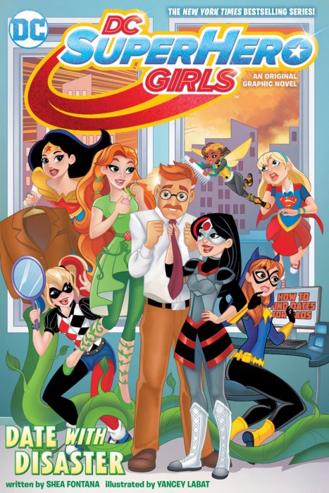 DC Super Hero Girls - Date with Disaster #1