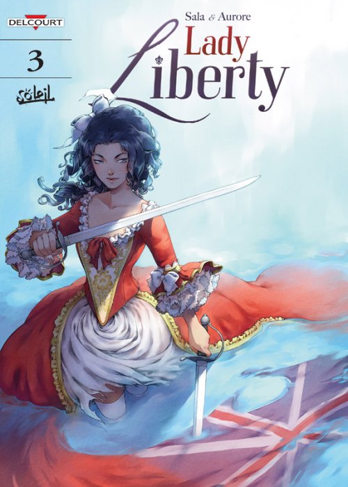 Lady Liberty Vol.3 - The Rifles of Beaumarchais