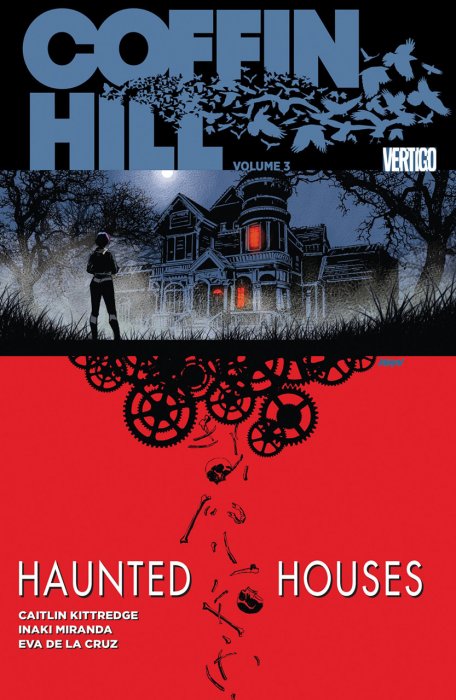 Coffin Hill Vol.3 - Haunted Houses