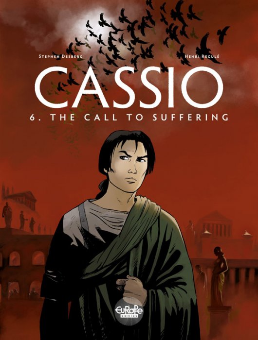 Cassio #6 - The Call to Suffering