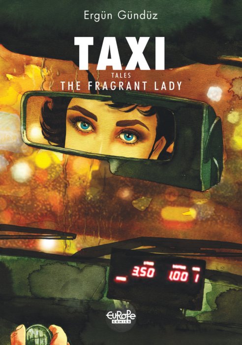 Taxi Tales #1 - The Fragrant Lady