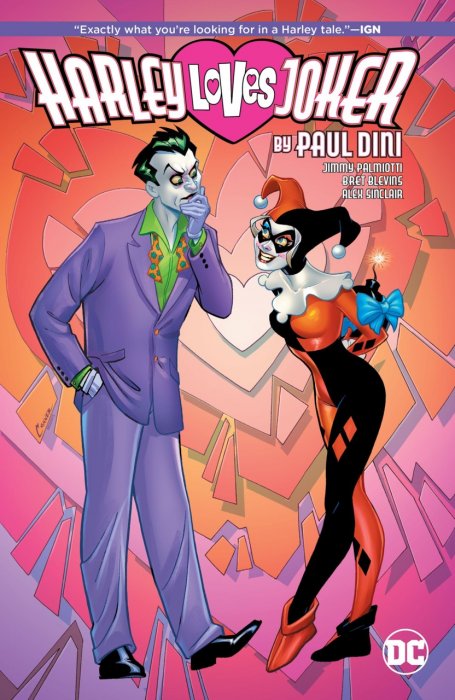 Harley Loves Joker by Paul Dini #1 - HC