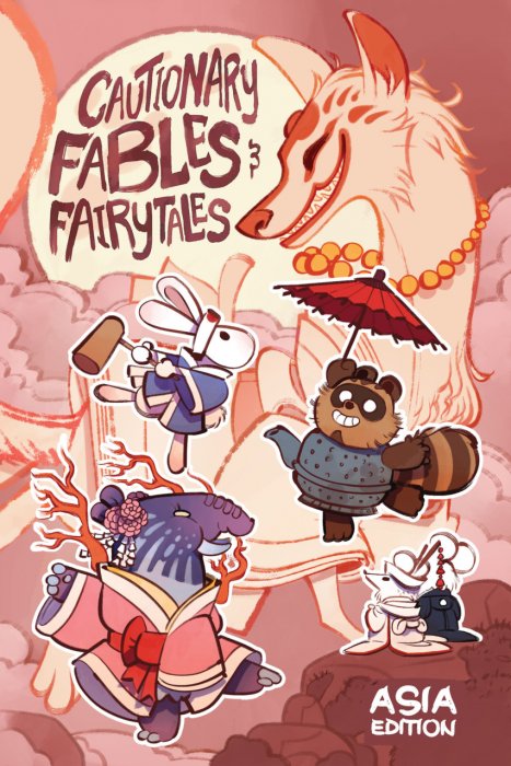 Cautionary Fables and Fairy Tales Vol.3 - Asia Edition
