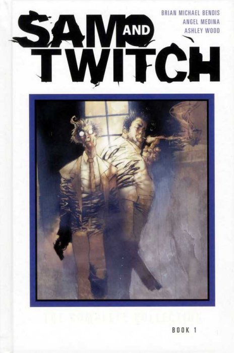 Sam & Twitch Book 1 - The Complete Collection