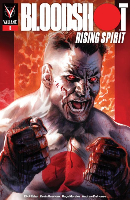 Bloodshot Rising Spirit #6